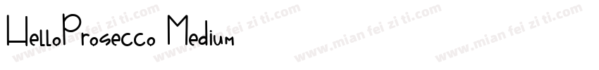 HelloProsecco Medium字体转换